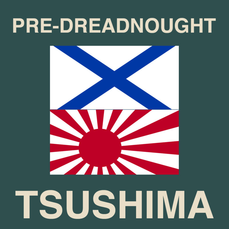 Naval Miniatures Pre-Dreadnought Battle Sets Tsushima