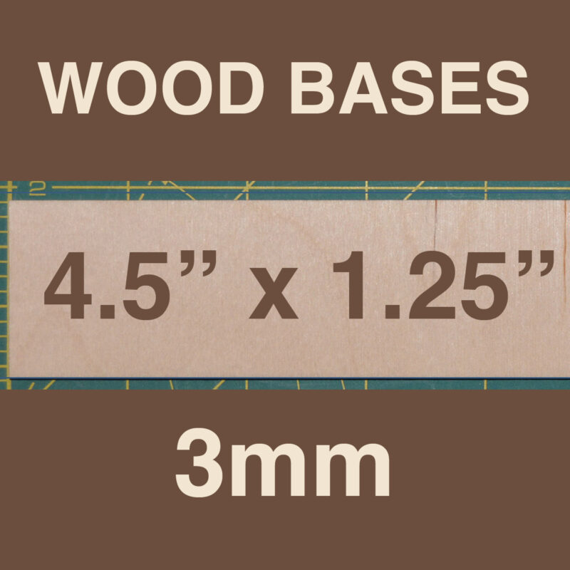 3mm Wood Bases 4.5" x 1.25"