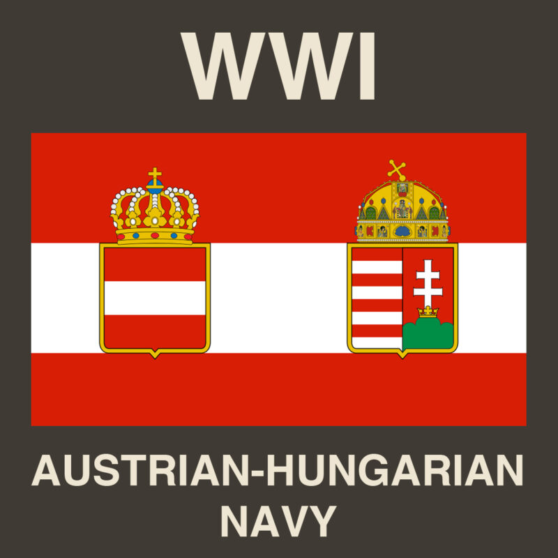 WWI Naval Miniatures Austrian Hungarian Navy